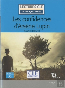 Bertrand.pt - Fle ; Les Confidences D'Arsène Lupin ; Niveau 2, A2 (Édition 2019)