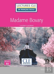 Fle ; Madame Bovary ; Niveau 4 ; B2