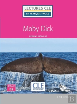 Bertrand.pt - Fle ; Moby Dick ; Niveau 4 ; B2 (Édition 2018)
