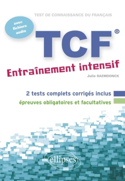 Bertrand.pt - Fle. Tcf. Entraînement Intensif Avec Fichiers Audio (Français Langue Etrangère)