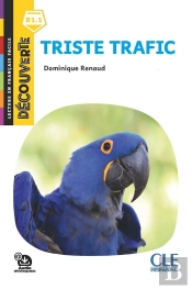 Fle ; Triste Trafic ; B1.1 (2e Édition)