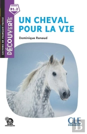 Fle ; Un Cheval Pour La Vie ; B1.2 (2e Édition)