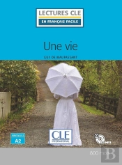 Fle ; Une Vie ; Niveau 2 A2