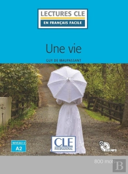 Bertrand.pt - Fle ; Une Vie ; Niveau 2 A2