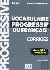 Fle ; Vocabulaire Progressif Du Français ; Corrigés ; C1 C2 (Édition 2019)