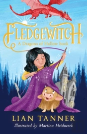 Fledgewitch: A Dragons Of Hallow Book