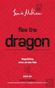 Flee The Dragon: Negotiating When All Else Fails