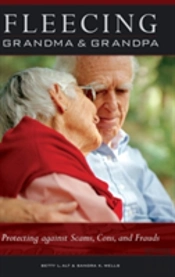 Fleecing Grandma And Grandpa
