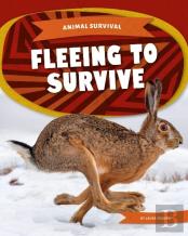 Fleeing To Survive