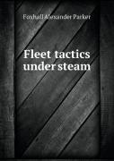 Fleet Tactics Under Steam