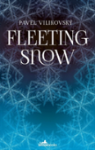 Fleeting Snow