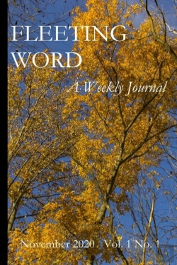 Bertrand.pt - Fleeting Word -- A Weekly Journal -- November 2020 -- Volume 1 Number 1