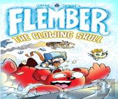 Flember 3: The Glowing Skull (From The Million-Selling Jamie Smart, Illustrator Of The Year)