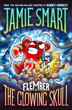 Bertrand.pt - Flember 3: The Glowing Skull (From The Multi-Million-Selling Creative Genius Jamie Smart)