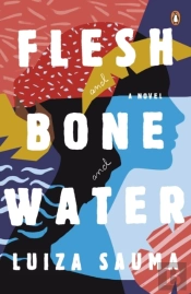 Flesh And Bone And Water