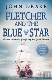 Fletcher And The Blue Star: Further Adve