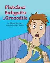 Fletcher Babysits A Crocodile