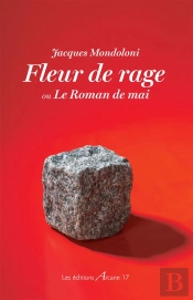 Fleur De Rage