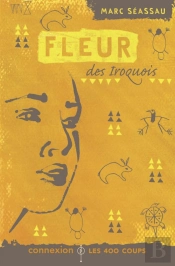 Fleur Des Iroquois