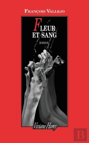 Fleur Et Sang