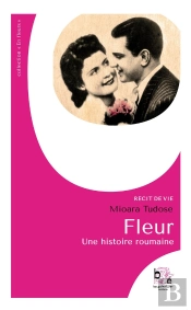 Fleur, Une Histoire Roumaine