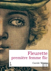Fleurette Première Femme Flic