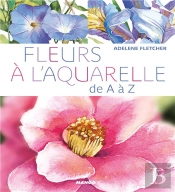 Fleurs A L'Aquarelle De A Z