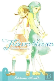 Fleurs Bleues T.1