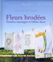 Fleurs Brodees  Messages Et Billets Doux