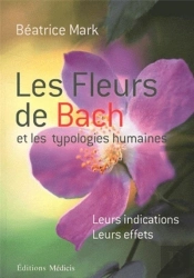 Fleurs De Bach Et Typologie Humaine