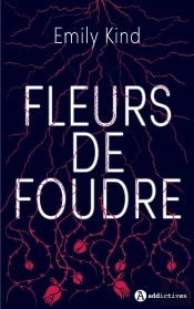 Fleurs De Foudre