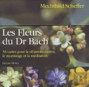 Fleurs Du Dr Bach (Les) + Cartes