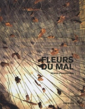 Fleurs Du Mal ; Champ D'Inquiétudes