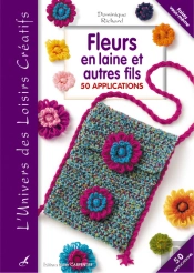 Fleurs En Laine Et Autres Fils
