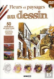 Fleurs Et Paysages Au Dessin