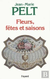 Fleurs, Fêtes Et Saisons
