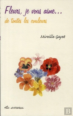 Bertrand.pt - Fleurs, Je Vous Aime... De Toutes Les Couleurs