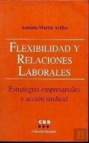Flexibilidad Y Relaciones Laborales