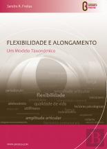 Flexibilidade e Alongamento