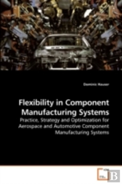 Bertrand.pt - Flexibility In Component Manufacturing S