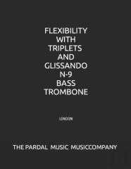 Flexibility With Triplets And Glissando N-9 Bass Trombone