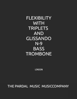 Bertrand.pt - Flexibility With Triplets And Glissando N-9 Bass Trombone