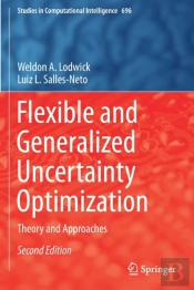 Flexible And Generalized Uncertainty Optimization