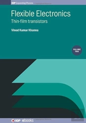 Flexible Electronics, Volume 2