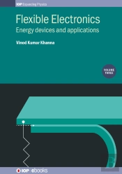 Flexible Electronics, Volume 3