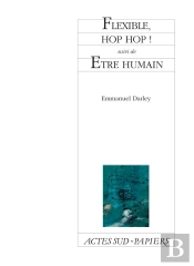 Flexible, Hop, Hop ! Être Humain