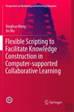 Bertrand.pt - Flexible Scripting To Facilitate Knowledge Construction In Computer-Supported Collaborative Learning