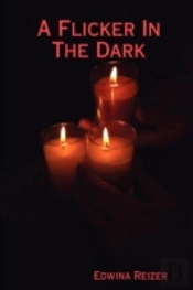 Flicker In The Dark