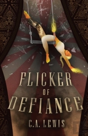 Flicker Of Defiance