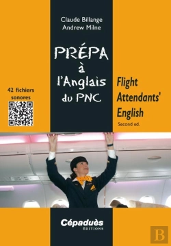 Bertrand.pt - Flight Attendants' English - Second Ed. (Coll Prepa A L'Oral) D'Anglais Du Pnc